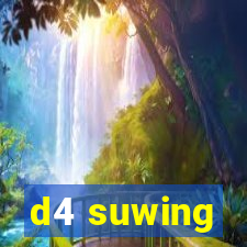 d4 suwing